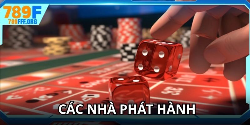 Điểm danh các nhà phát hành hợp tác với nhà cái