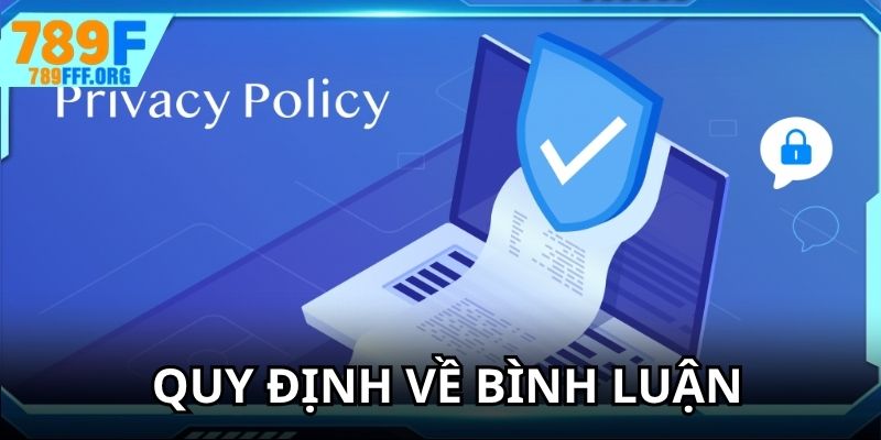 Quy định về bình luận của người chơi tham gia