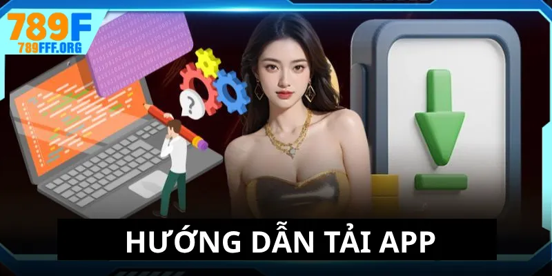 Tải ứng dụng nhà cái qua hướng dẫn an toàn và hiệu quả